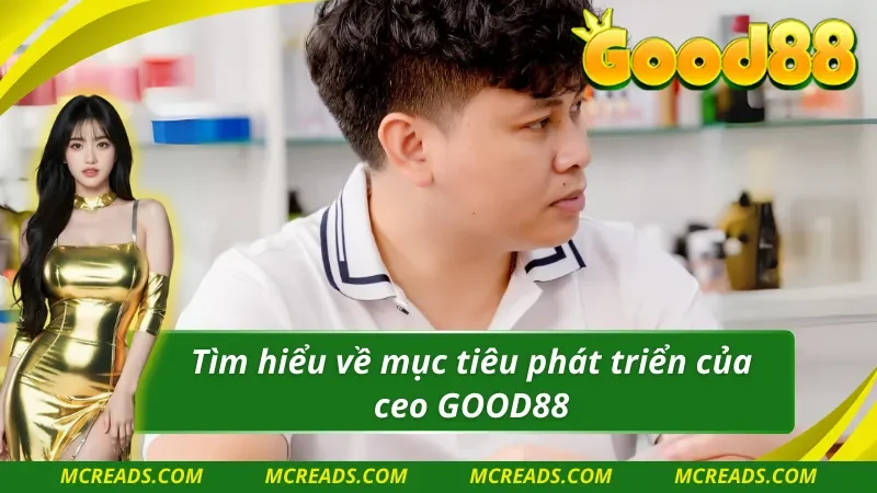 Tìm hiểu về mục tiêu phát triển của Bùi Duy Lũy