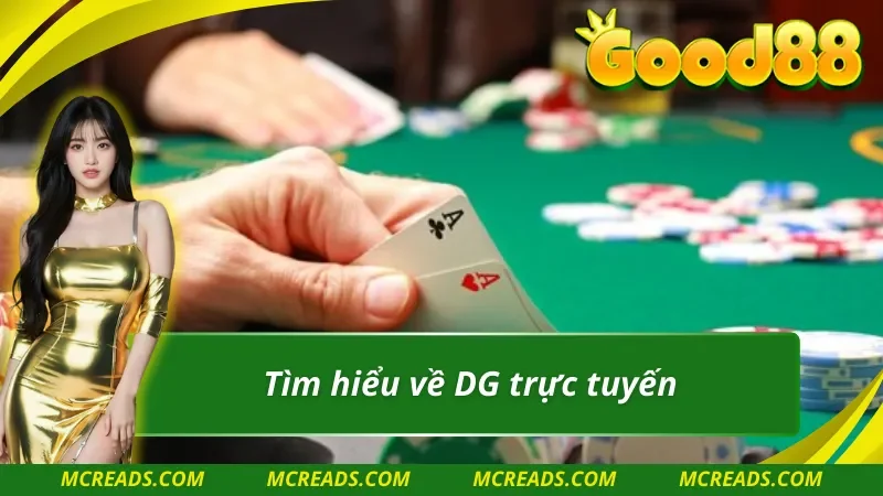 Đôi nét về DG Trực Tuyến