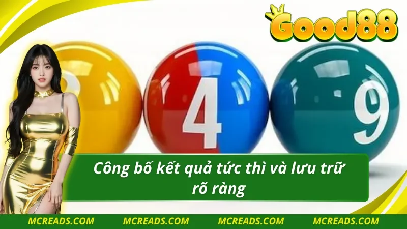 GW xổ số luôn ưu tiên công bố kết quả thật nhanh và chuẩn nhất 