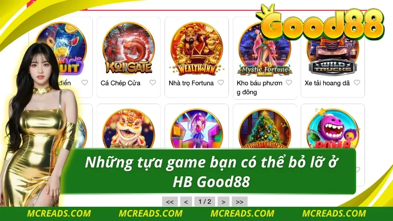 Giao diện chính tổng hợp một số trò chơi tại Nổ Hũ HB Good88