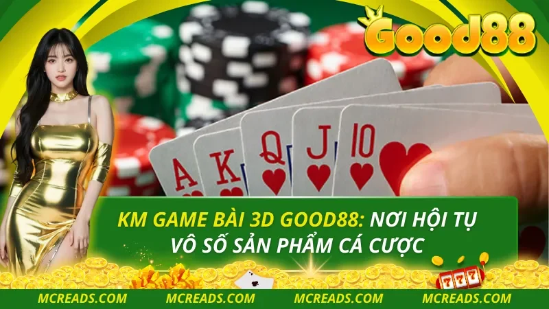 KM Game Bài 3D