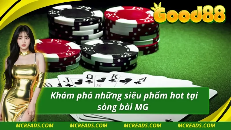 Các trò chơi ưa chuộng tại sảnh MG trực tuyến 