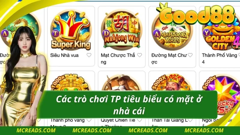 Nổ Hũ TP sở hữu nhiều tựa game độc đáo 