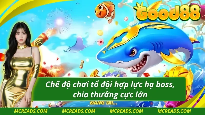 TP ông trùm bắn cá phục vụ các ngư thủ với chế độ chơi cực hữu ích 