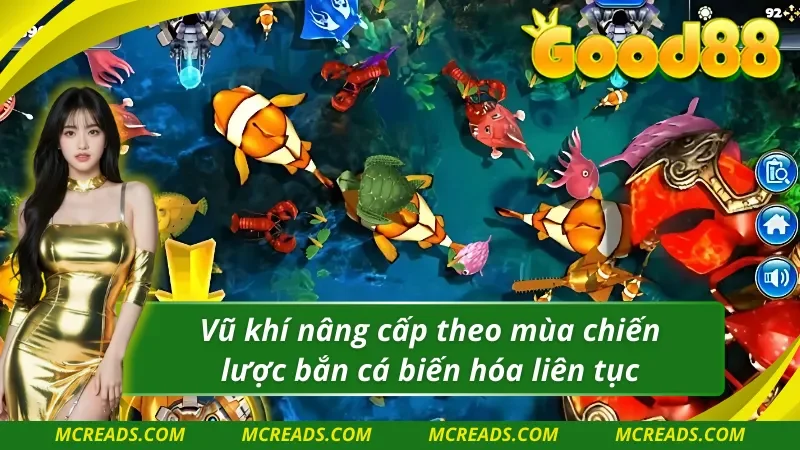 TP ông trùm bắn cá có kho vũ khí đi săn được nâng cấp theo mùa 