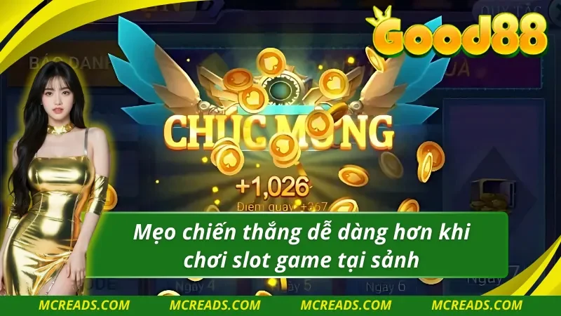 Cùng điểm qua các mẹo chơi slot tại Nổ Hũ YGR 